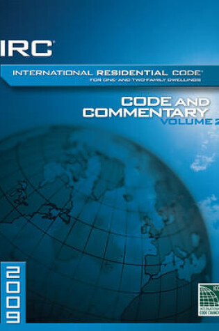 Cover of 2009 International Residential Code and Commentary, Volume 2