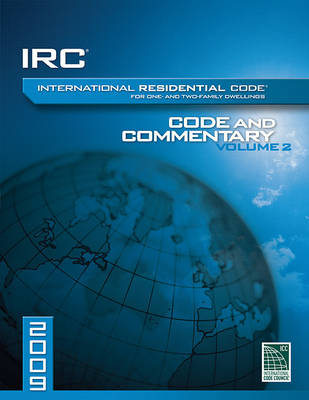 Book cover for 2009 International Residential Code and Commentary, Volume 2