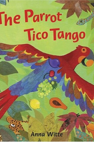Cover of The Parrot Tico Tango