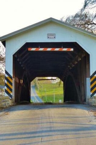 Cover of A Covered Bridge in Strasburg, Pennsylvania