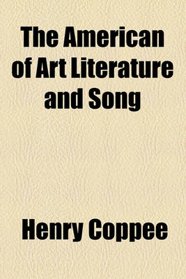 Book cover for The American of Art Literature and Song