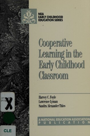 Cover of Cooperative Learning in the Early Childhood Classroom