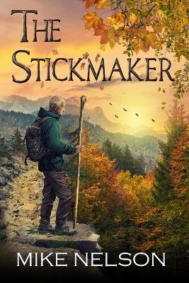 Book cover for The Stickmaker