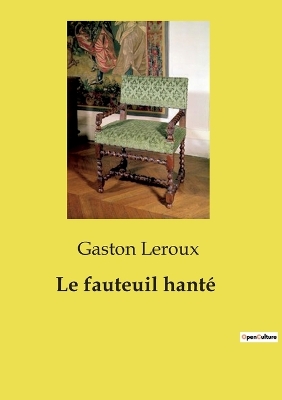 Book cover for Le fauteuil hanté