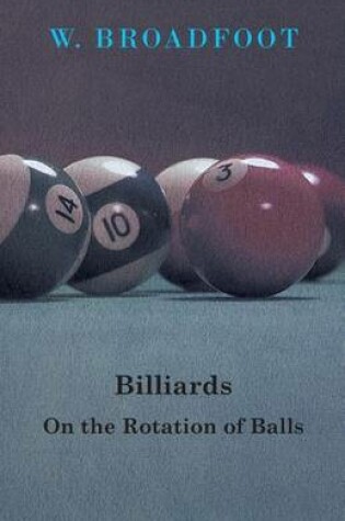 Cover of Billiards - On the Rotation of Balls