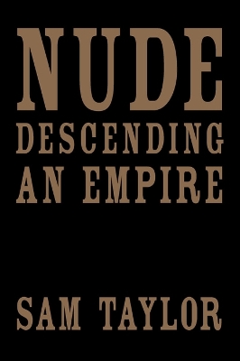 Book cover for Nude Descending an Empire