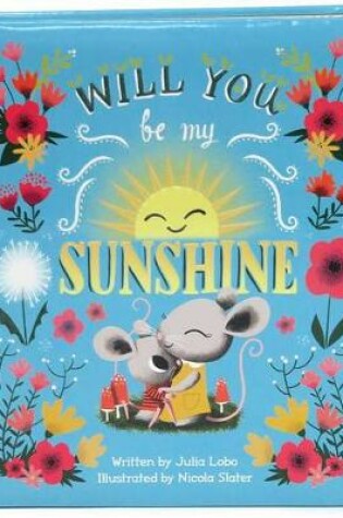 Cover of Will You Be My Sunshine