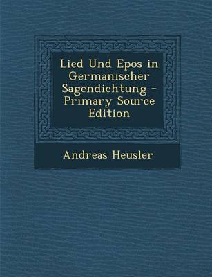 Book cover for Lied Und Epos in Germanischer Sagendichtung