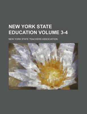 Book cover for New York State Education Volume 3-4