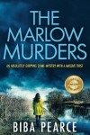 Book cover for THE MARLOW MURDERS an absolutely gripping crime mystery with a massive twist