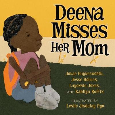 Book cover for Deena Misses Her Mom