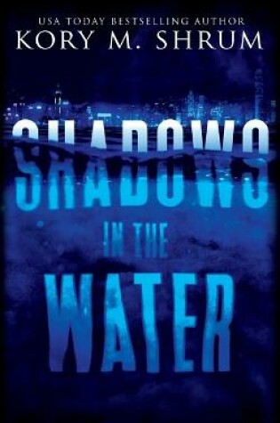 Cover of Shadows in the Water