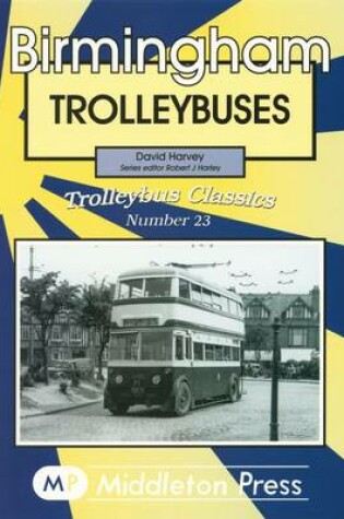 Cover of Birmingham Trolleybuses