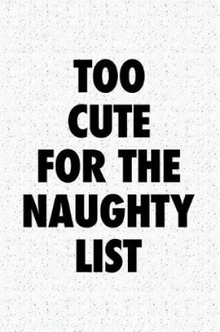 Cover of Too Cute for the Naughty List