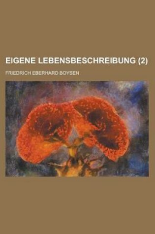 Cover of Eigene Lebensbeschreibung (2 )