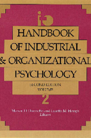 Cover of Handbook of Industrial & Organizational Psychology Volume 2