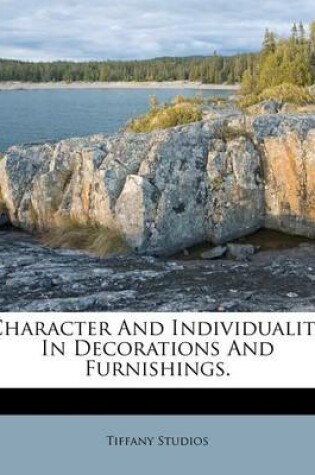 Cover of Character and Individuality in Decorations and Furnishings.