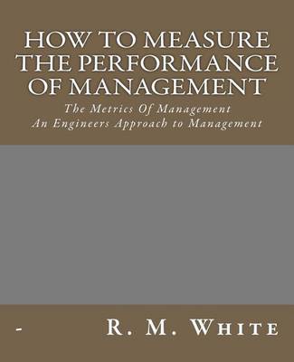 Book cover for How To Measure The Performance Of Management