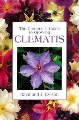 Cover of Gardener's Guide to Growing Clematis
