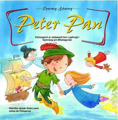 Book cover for Cyfres Patagonia: 4. Peter Pan