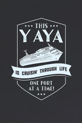 Book cover for This Yaya Is Cruisin' Through Life