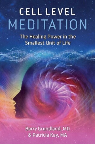 Cover of Cell Level Meditation