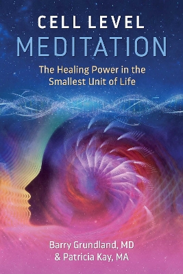 Book cover for Cell Level Meditation