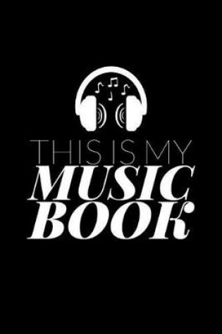 Cover of This Is My Music Book