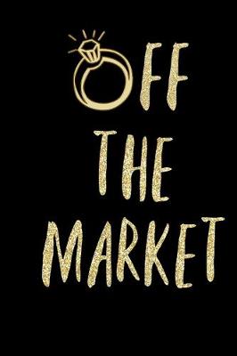 Book cover for Off The Market