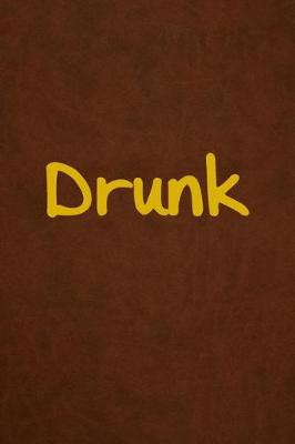 Book cover for Drunk