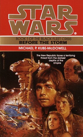 Cover of Before the Storm: Star Wars Legends (The Black Fleet Crisis)