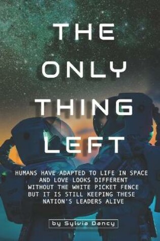 Cover of The Only Thing Left