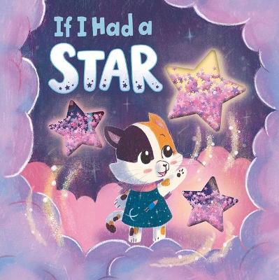 Book cover for If I Had a Star