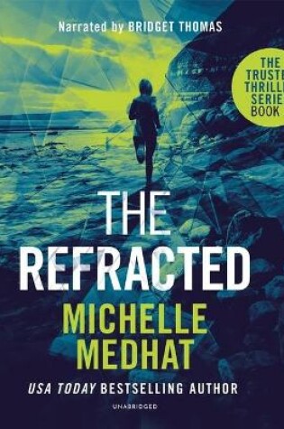 Cover of The Refracted