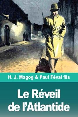 Book cover for Le Réveil de l'Atlantide