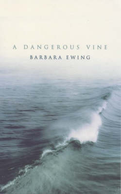 Book cover for A Dangerous Vine