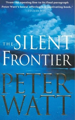 Book cover for The Silent Frontier