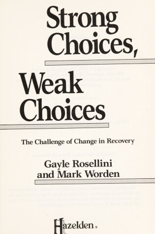 Cover of Strong Choices, Weak Choices