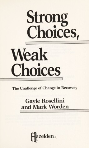 Cover of Strong Choices, Weak Choices