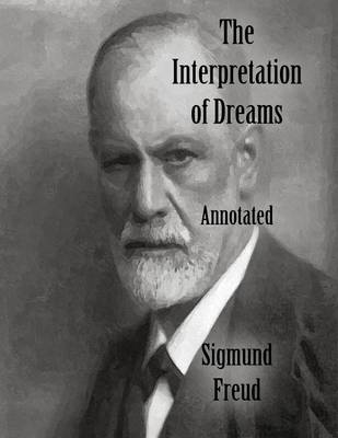 Book cover for The Interpretation of Dreams: Annotated