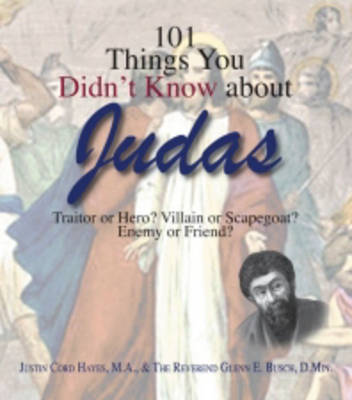 Book cover for 101 Things You Didn't Know About Judas