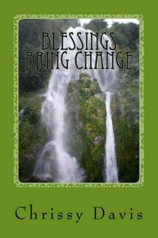 Cover of Blessings Bring Change