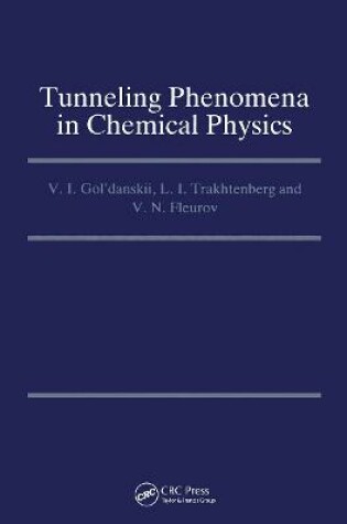 Cover of Tunneling Phenomena in Chemical Physics