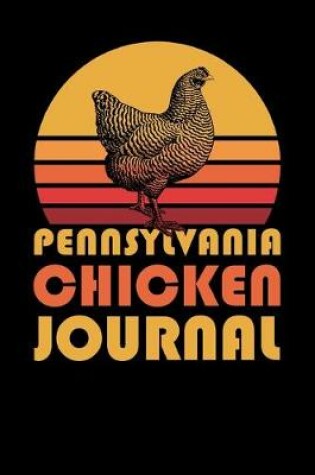 Cover of Pennsylvania Chicken Journal