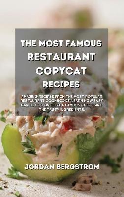 Book cover for The Most Famous Restaurant Copycat Recipes