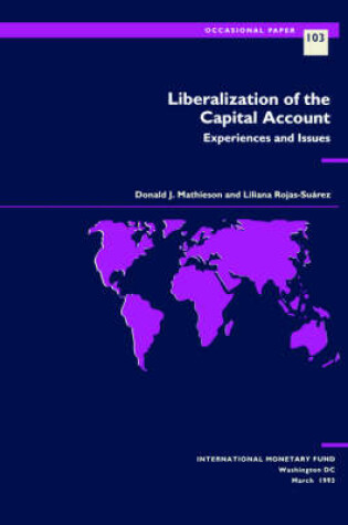 Cover of Liberalization of the Capital Account Experiences and Issues