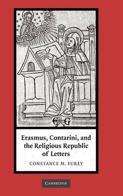 Book cover for Erasmus, Contarini, and the Religious Republic of Letters