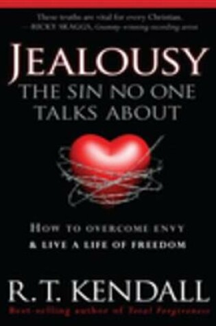 Cover of Jealousy--The Sin No One Talks about