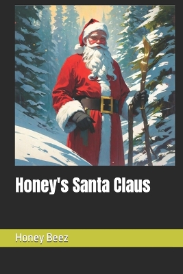 Book cover for Honey's Santa Claus