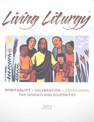 Book cover for Living Liturgy 2012